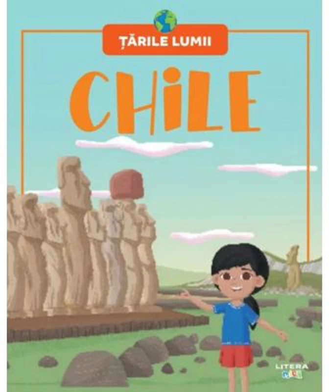 Chile. Volumul 25. Tarile lumii