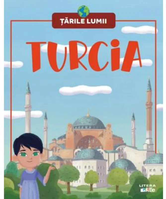 Turcia. Volumul 30. Tarile lumii