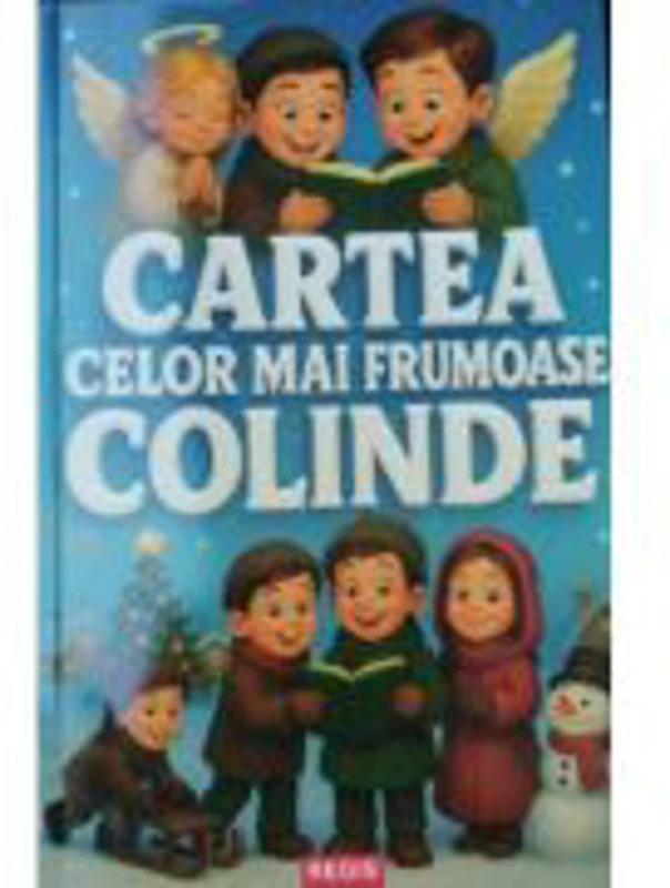 Cartea celor mai frumoase colinde