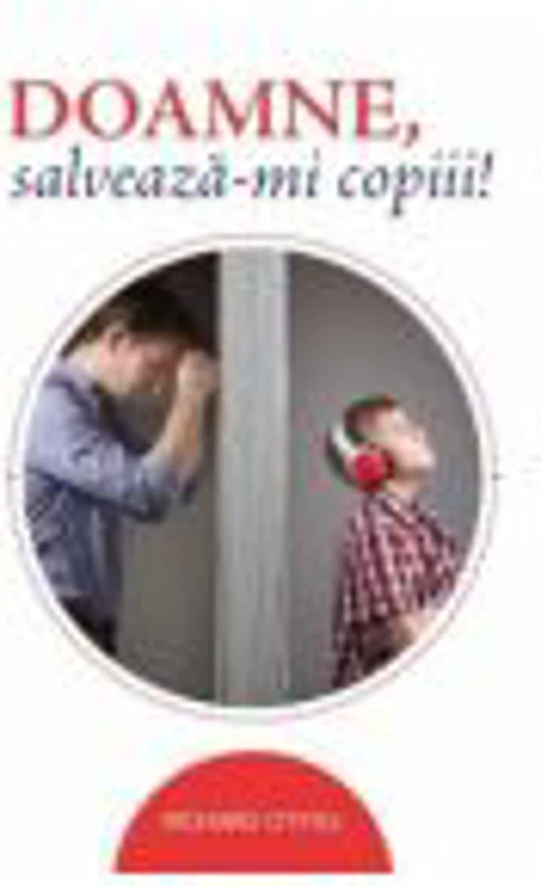 Doamne, salveaza-mi copiii! - Richard O'Ffill