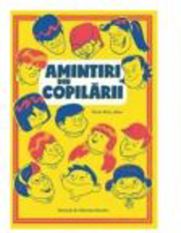 Amintiri din copilarii
