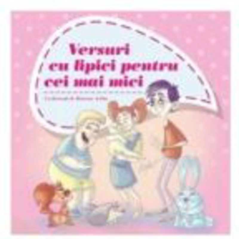 Versuri cu lipici pentru cei mai mici