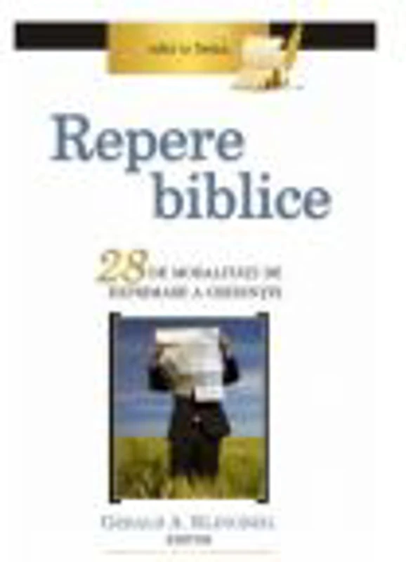 Repere biblice - Gerald A. Klingbeil (editor)