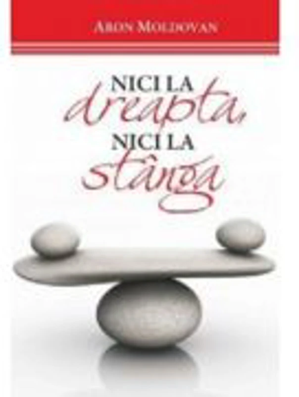 Nici la dreapta, nici la stanga - Aron Moldovan