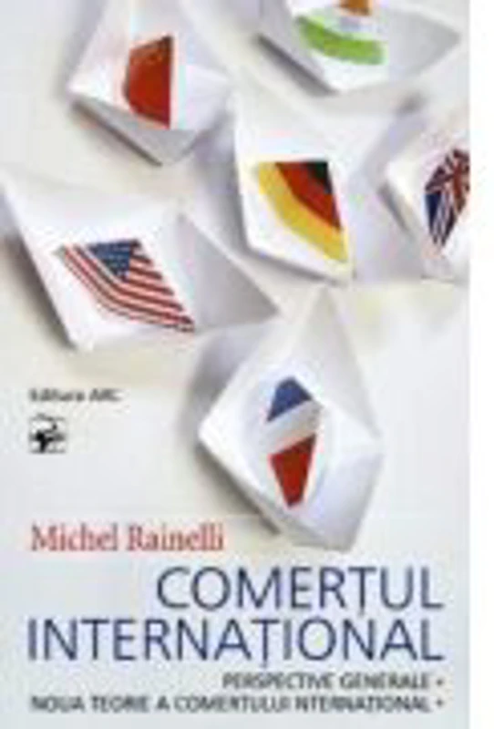Comertul international - Michel Rainelli