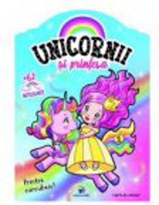 Printre curcubeie! Unicornii si printesa