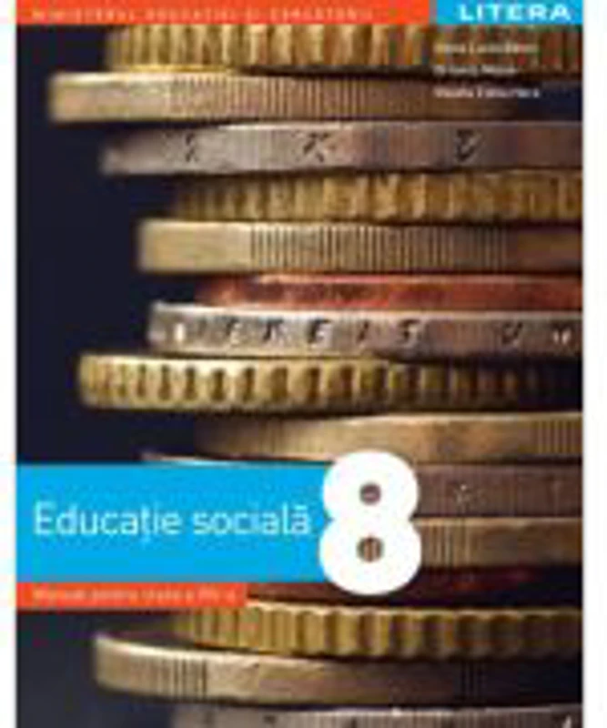 Educatie sociala. Manual. Clasa a 8-a - Elena Lucia Balan