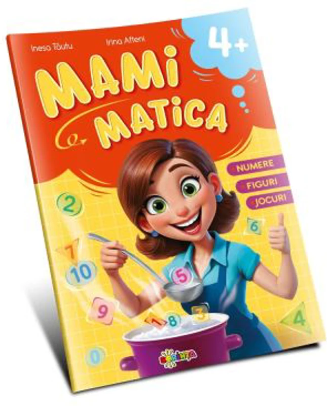 Mamimatica 4+ Numere. Figuri. Jocuri