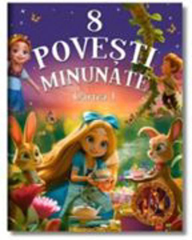 8 povesti minunate. Cartea 1