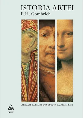 Istoria artei - Paperback brosat - Sir Ernst H. Gombrich - Art