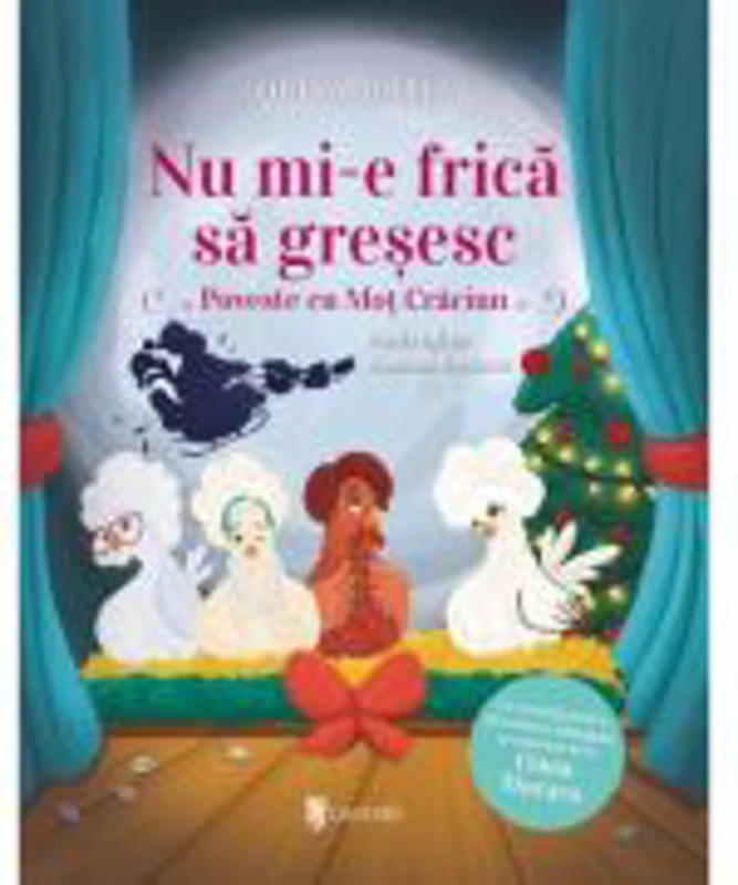 Nu mi-e frica sa gresesc. Poveste cu Mot Craciun - Olina Ortiz