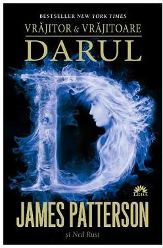 Darul (Vol. 2) - Paperback brosat - James Patterson - Leda