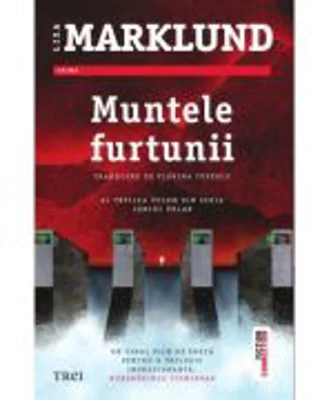 Muntele furtunii - Liza Marklund