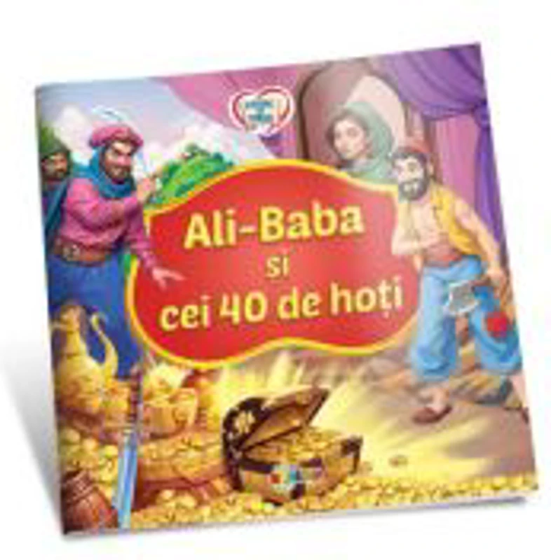 Citesc cu drag. Ali-Baba si cei 40 de hoti