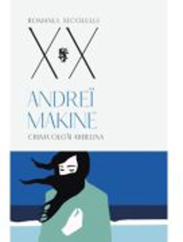 Crima Olgai Arbelina - Andrei Makine