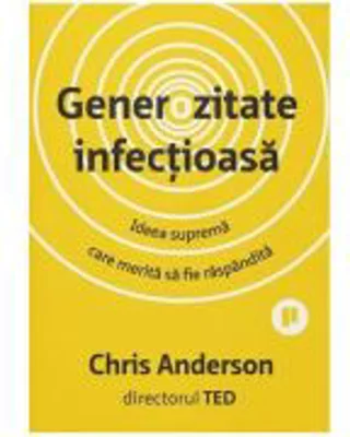 Generozitate infectioasa - Chris Anderson