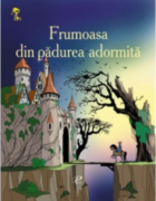 Frumoasa din padurea adormita - Charles Perrault