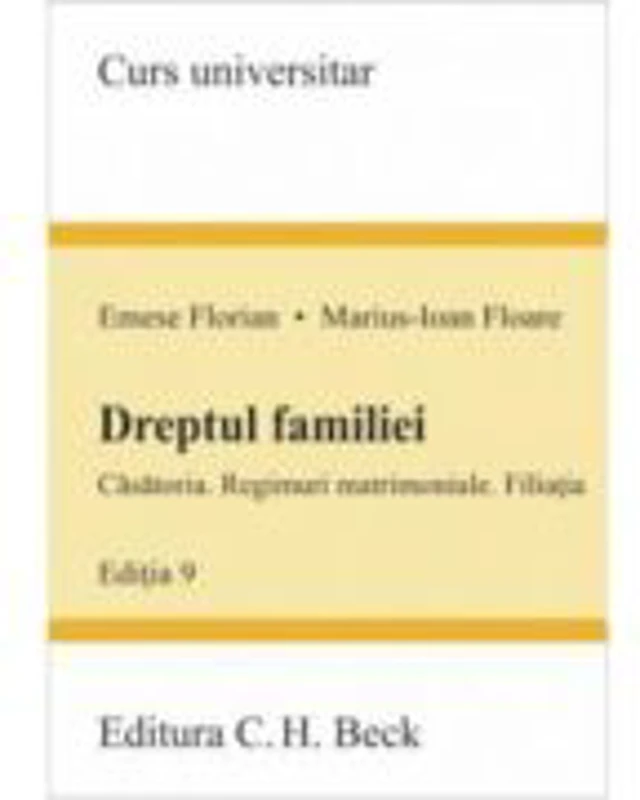 Dreptul familiei. Editia 9 - Emese Florian, Marius Floare