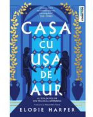 Casa cu usa de aur - Elodie Harper