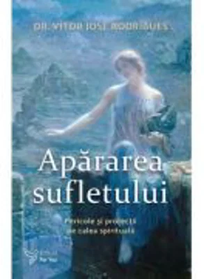 Apararea sufletului - Dr. Vítor José Rodrigues