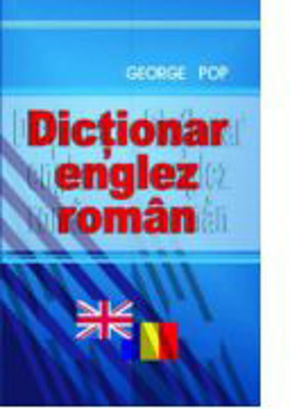 Dictionar englez-roman - George Pop