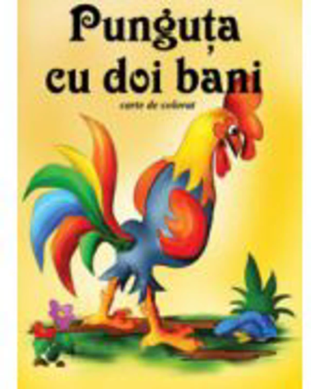 Punguta cu doi bani (carte de colorat)
