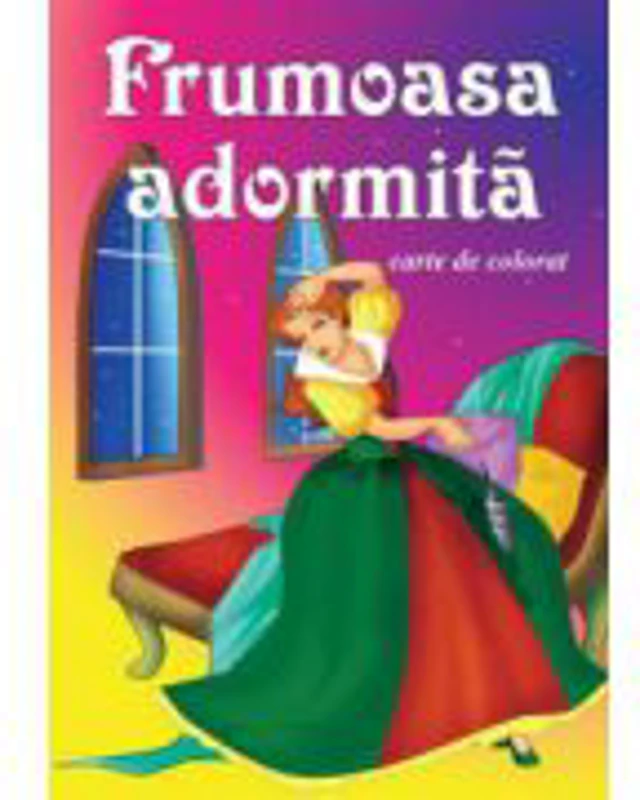 Frumoasa adormita (carte de colorat)