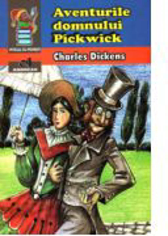 Aventurile domnului Pickwick Charles Dickens