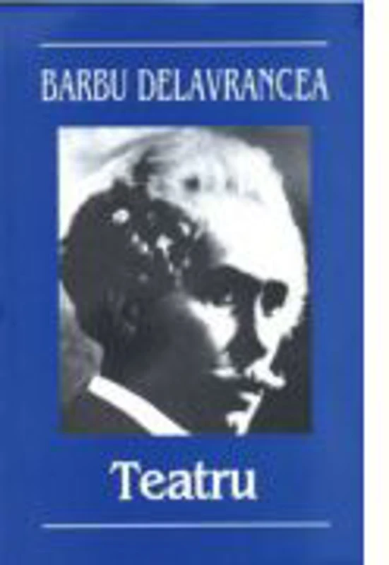 Teatru- B. St. Delavrancea