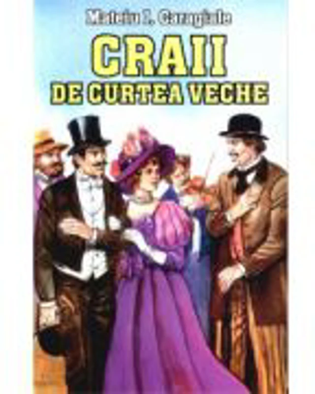 Craii de Curtea-Veche (Mateiu Caragiale)