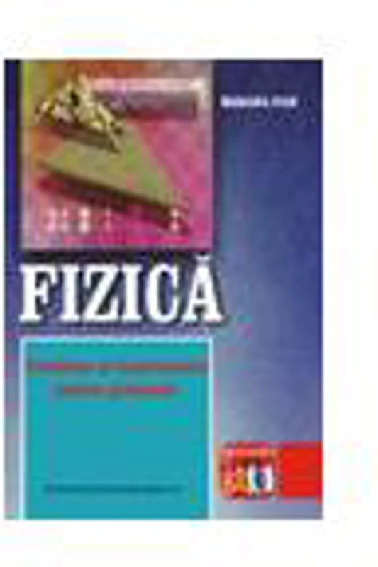 Probleme şi experimente - fizica - clasele VI-VIII