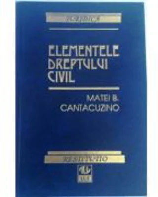 Elementele dreptului civil - Matei Cantacuzino