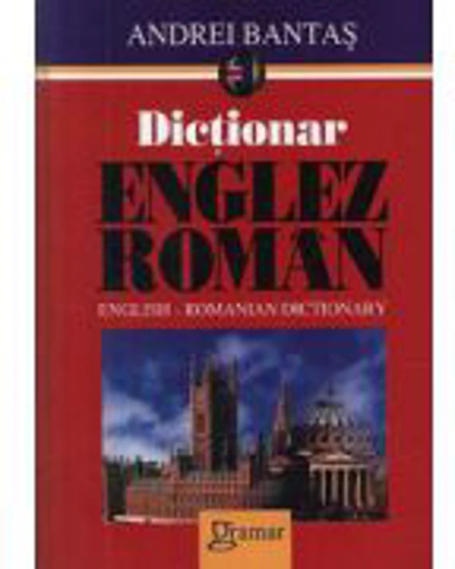 Dictionar englez-roman - Andrei Bantas
