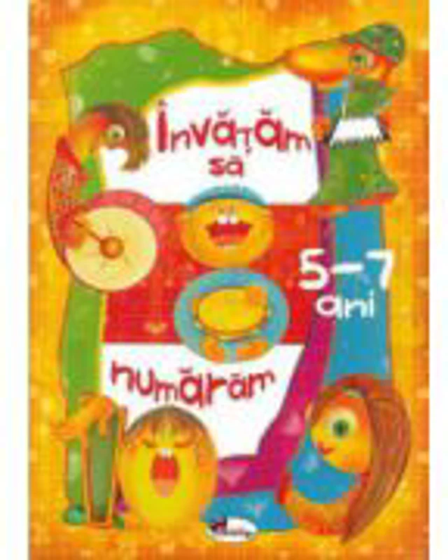 Invatam sa numaram. 5-7 ani