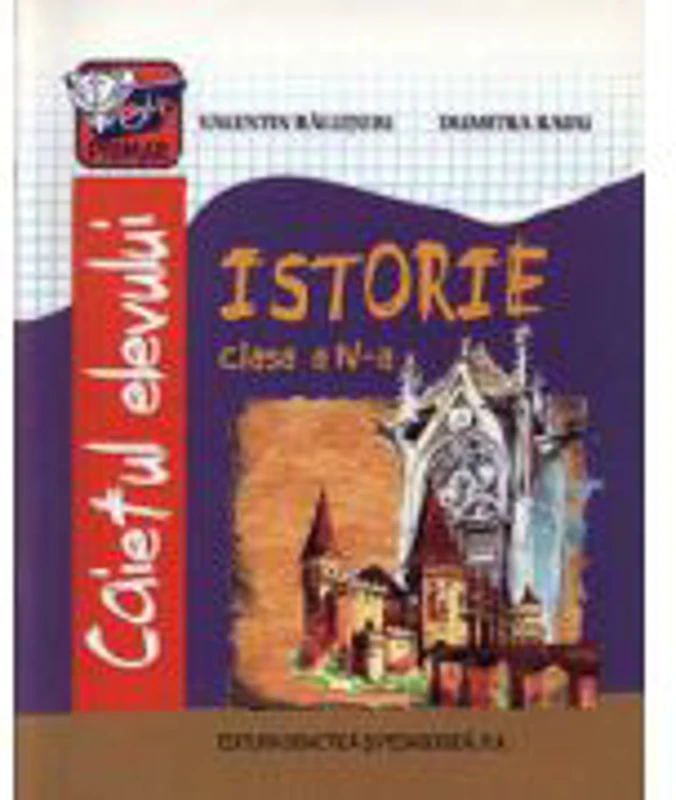 Caiet istorie clasa a-IV-a - Valentin Balutoiu, Dumitra Radu