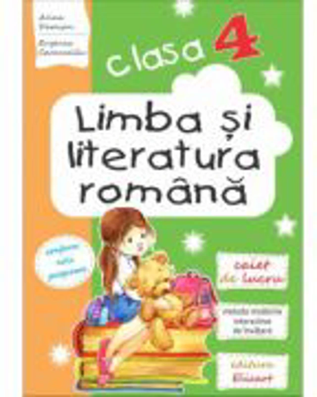 Limba si literatura romana caiet de lucru clasa a 4-a. Lecturi, exercitii de comunicare, de vocabular, notiuni teoretice - Arina Damian
