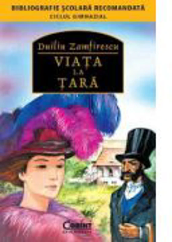 Viata la tara - Duiliu Zamfirescu