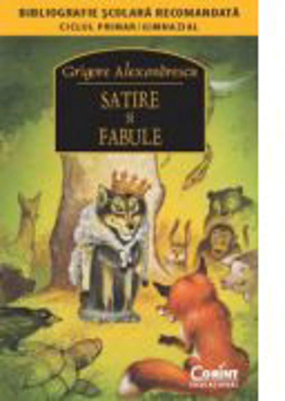Satire si fabule - Grigore Alexandrescu