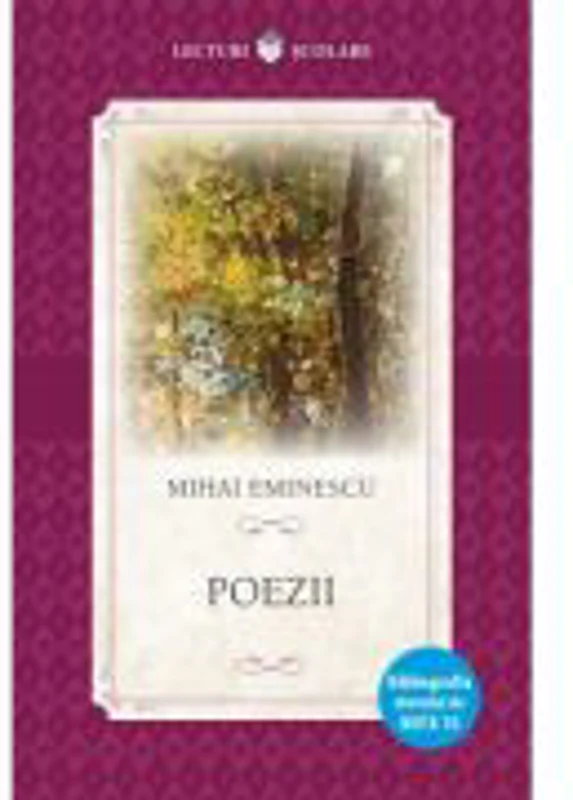 Lecturi scolare. Poezii - Mihai Eminescu