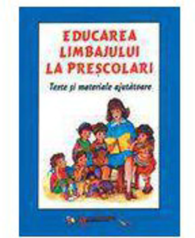 Educarea limbajului la prescolari (carte + 12 planse) - Mihaela Vasiliu