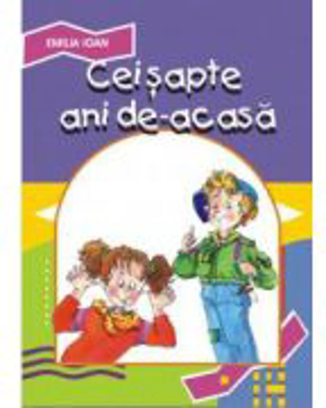 Cei sapte ani de acasa