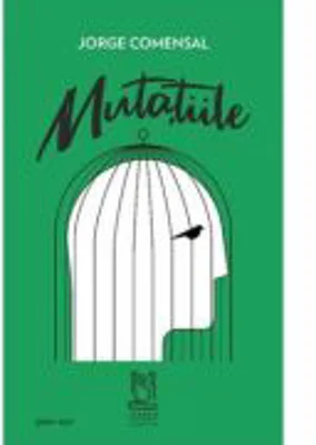 Mutatiile - Jorge Comensal