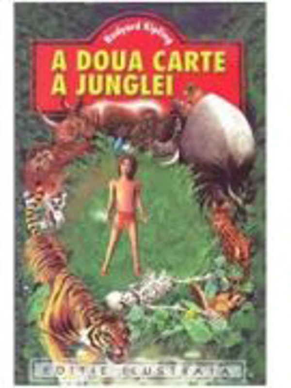 A doua carte a junglei - Rudyard Kipling