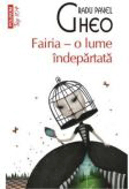 Fairia. O lume indepartata - Pavel Gheo Radu