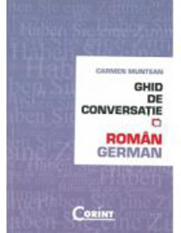Ghid de conversatie roman-german cu CD (editia II)