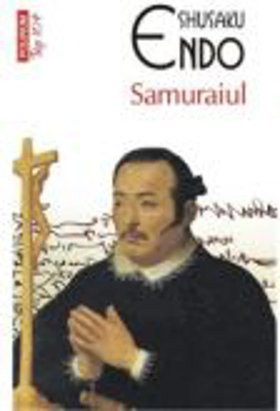 Samuraiul - Shusaku Endo