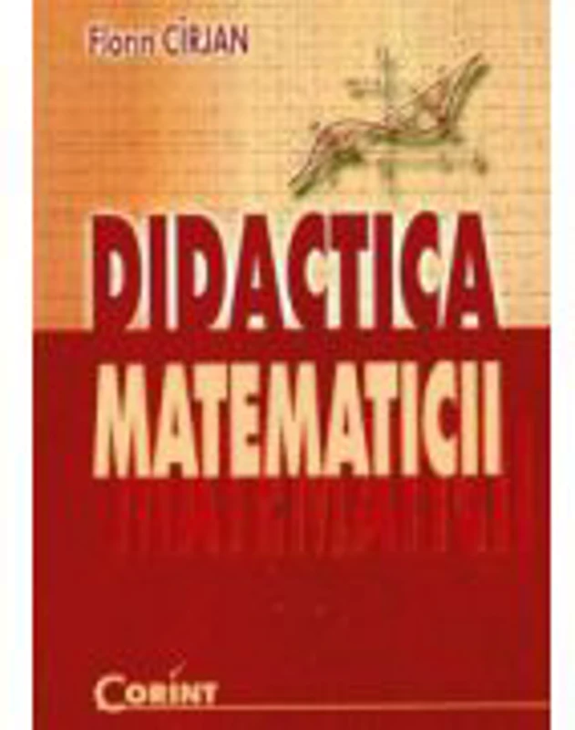 Didactica matematicii - Florin Cirjan