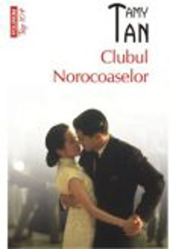 Clubul Norocoaselor - Amy Tan