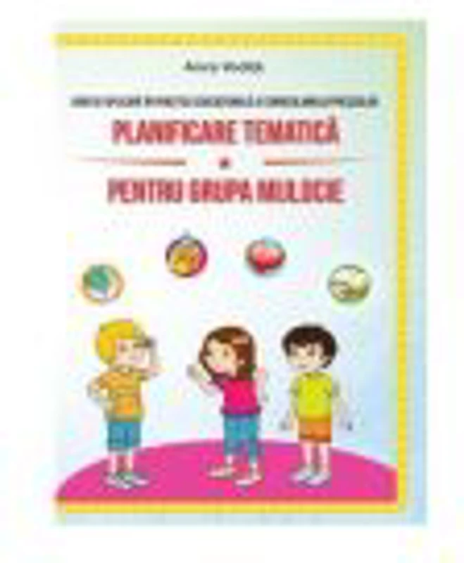 Planificare tematica pentru grupa mijlocie - Anca Vodita