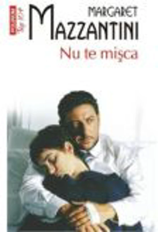 Nu te misca - Margaret Mazzantini